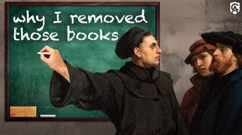 Why Did Luther Remove Books from the Bible: A Journey Through Faith, Politics, and Interpretation